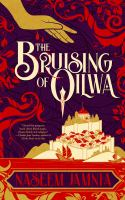 The_bruising_of_Qilwa
